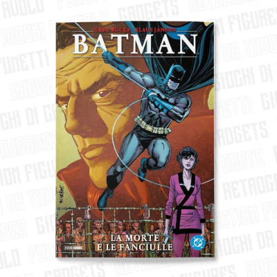 Batman | La Morte e Le...