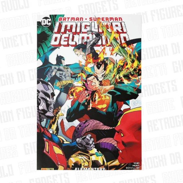 Batman/Superman I Migliori Del Mondo Vol. 3