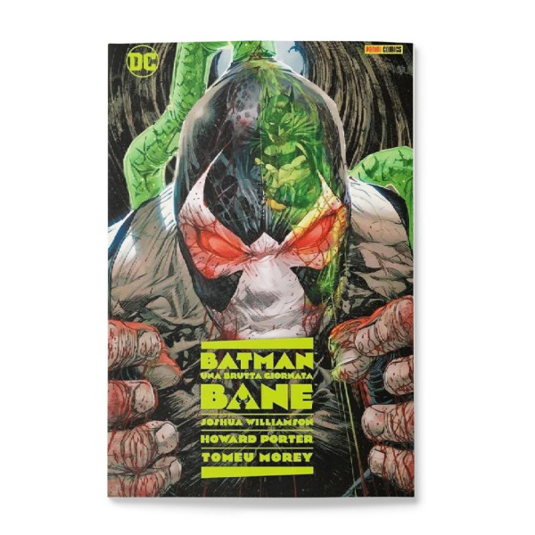 Batman: Una Brutta Giornata Vol. 6: Bane