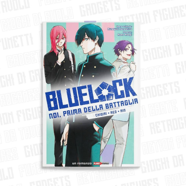 Blue Lock - Noi, Prima Della Battaglia 2 | Romanzo