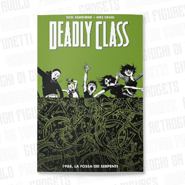 Deadly Class 3 | 1988. La Fossa Dei Serpenti