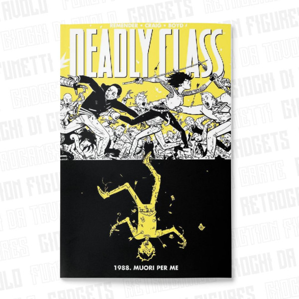 Deadly Class 4 | 1988. Muori Per Me