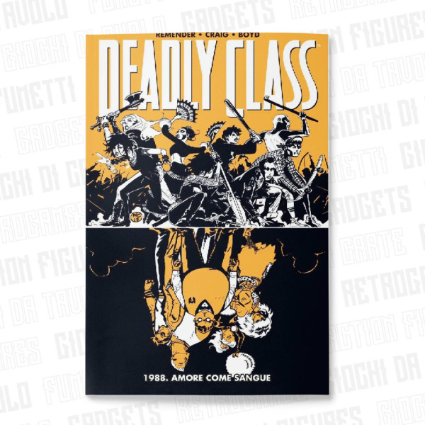 Deadly Class 7 | 1988. Amore Come Sangue