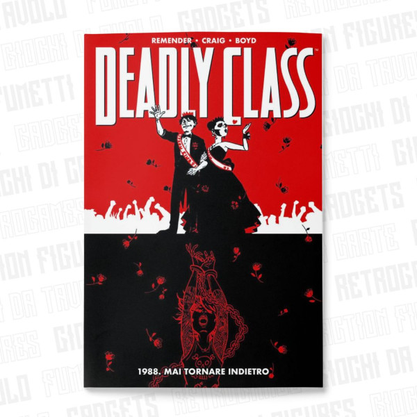 Deadly Class 8 | 1988. Mai Tornare Indietro