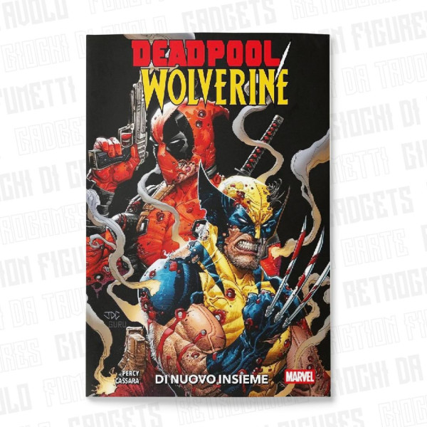 Deadpool/Wolverine Vol. 1 | Di Nuovo Insieme