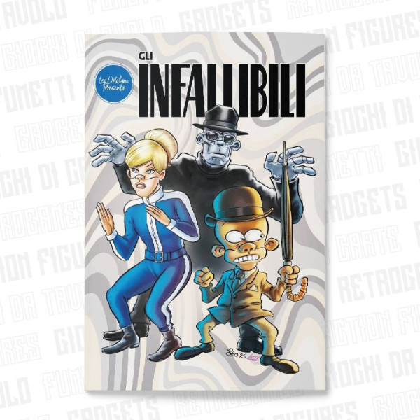 Gli Infallibili | Vol. Unico