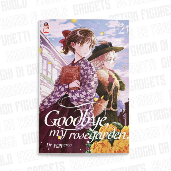Goodbye, My Rosegarden 2