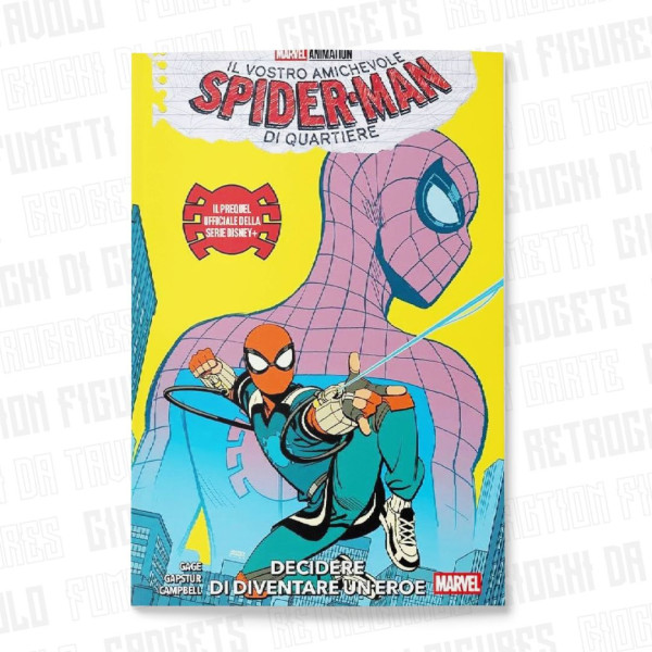 Il Vostro Amichevole Spider-Man di Quartiere | Il Prequel Ufficiale