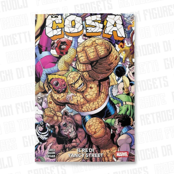 La Cosa | Il Re di Yancy Street