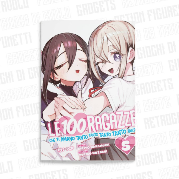 Le 100 Ragazze Che Ti Amano Tanto Tanto Tanto Tanto Tanto Vol. 5
