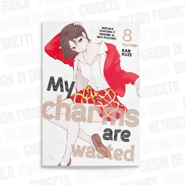 My Charms Are Wasted 8