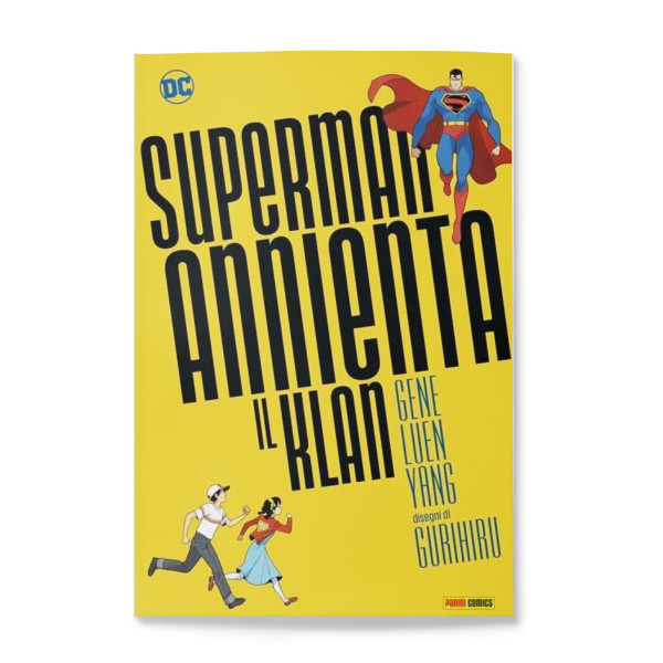 Superman Annienta Il Klan