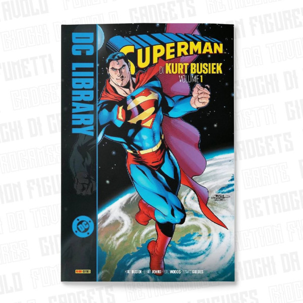 Superman Di Kurt Busiek Vol. 1