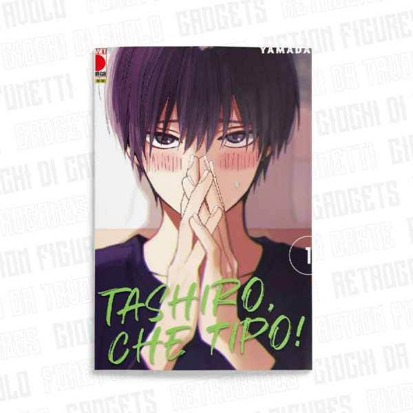 Tashiro, Che Tipo! 1