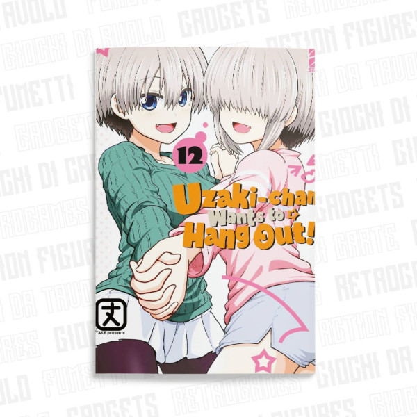 Uzaki-Chan Wants To Hang Out! 12