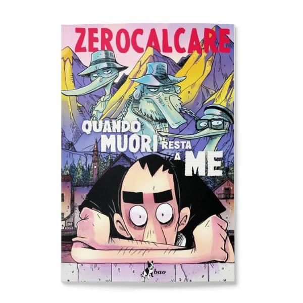 Zerocalcare | Quando Muori Resta a Me
