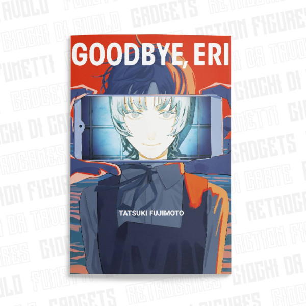 Goodbye, Eri Deluxe Edition