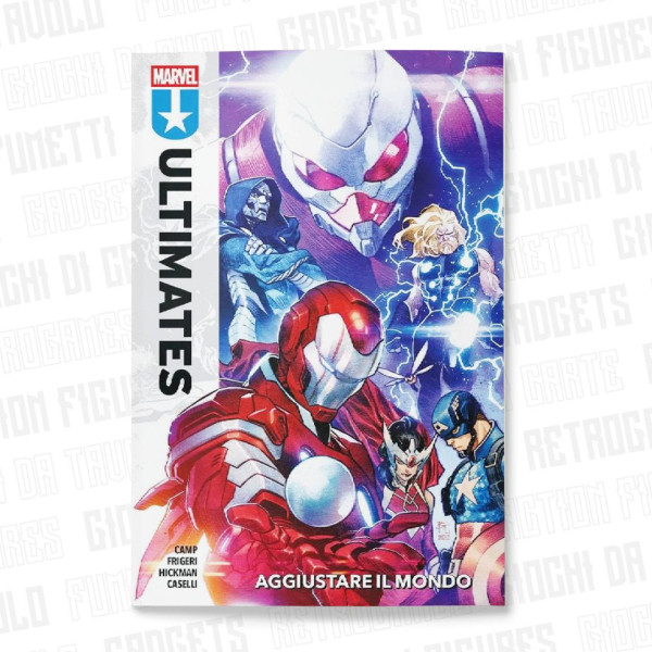 Ultimates Vol. 1 | Aggiustare Il Mondo
