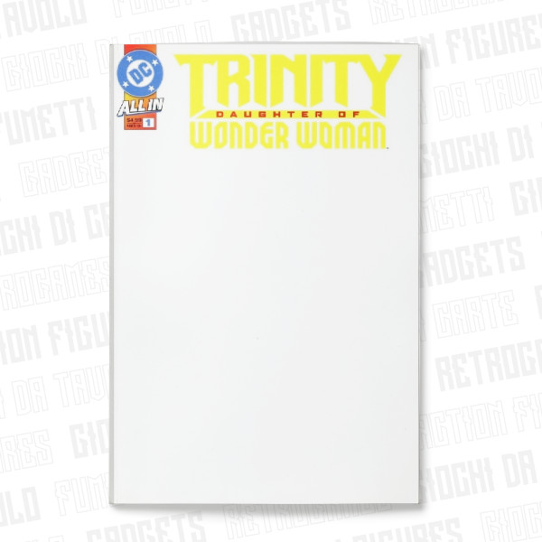 Trinity Daughter of Wonder Woman -1 | Blank Variant