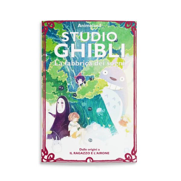 Studio Ghibli - La Fabbrica dei Sogni