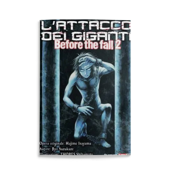 L'Attacco Dei Giganti Before the Fall - Romanzo 2